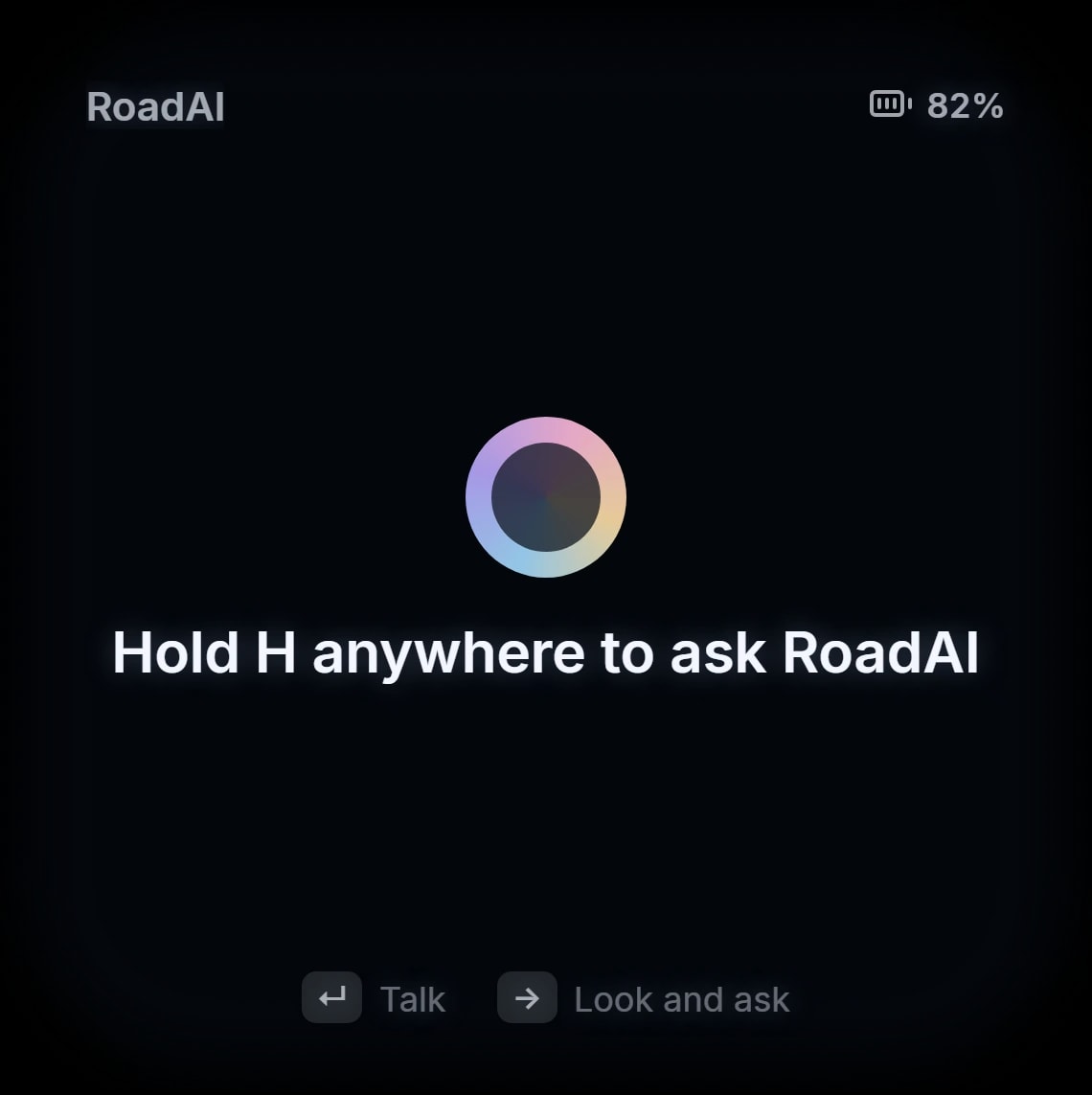 RoadAI on the Lens Display, ready for a question